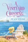 A Vineyard Crossing - eBook