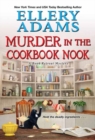 Murder in the Cookbook Nook : A Southern Culinary Cozy Mystery for Book Lovers - Book