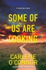 Some of Us Are Looking - Book