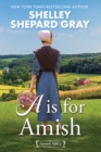 A Is for Amish - Book
