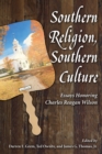 Southern Religion, Southern Culture : Essays Honoring Charles Reagan Wilson - eBook