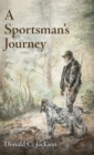 A Sportsman's Journey - Book