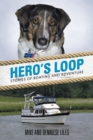 Hero's Loop : Stories of Boating and Adventure - eBook