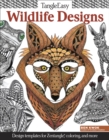 TangleEasy Wildlife Designs : Design templates for Zentangle(R), coloring, and more - Book