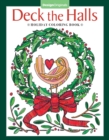 Deck the Halls Holiday Coloring Book - Book