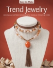 Easy-to-Make Trend Jewelry - Book