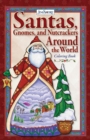 Jim Shore Santas, Gnomes, and Nutcrackers Around the World Coloring Book - Book