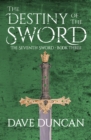 The Destiny of the Sword - eBook