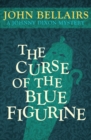 The Curse of the Blue Figurine - eBook