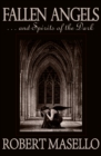 Fallen Angels : . . . And Spirits of the Dark - eBook