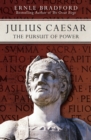Julius Caesar : The Pursuit of Power - Book