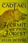 The Hermit of Eyton Forest - eBook