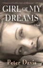 Girl of My Dreams : A Novel - eBook