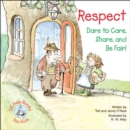 Respect : Dare to Care, Share, and Be Fair! - eBook