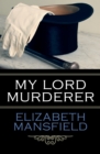 My Lord Murderer - eBook