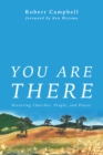 You Are There : Restoring Churches, People, and Places - eBook