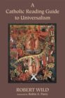 A Catholic Reading Guide to Universalism - eBook
