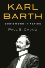 Karl Barth : God's Word in Action - eBook