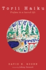 Torii Haiku : Profane to a Sacred Life - eBook