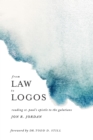 From Law to Logos : Reading St. Paul's Epistle to the Galatians - eBook