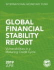Global financial stability report : vulnerabilities in a maturing credit cycle - Book