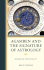 Agamben and the Signature of Astrology : Spheres of Potentiality - eBook