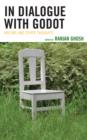 In Dialogue with Godot : Waiting and Other Thoughts - Book