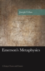 Emerson's Metaphysics : A Song of Laws and Causes - eBook