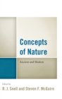 Concepts of Nature : Ancient and Modern - Book