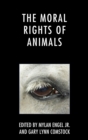 Moral Rights of Animals - eBook