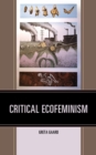 Critical Ecofeminism - eBook