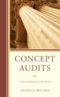 Concept Audits : A Philosophical Method - eBook