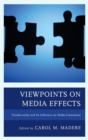 Viewpoints on Media Effects : Pseudo-reality and Its Influence on Media Consumers - Book