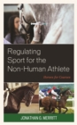 Regulating Sport for the Non-Human Athlete : Horses for Courses - Book