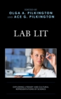 Lab Lit : Exploring Literary and Cultural Representations of Science - eBook