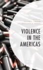 Violence in the Americas - Book