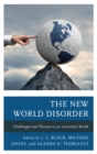 New World Disorder : Challenges and Threats in an Uncertain World - eBook