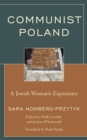 Communist Poland : A Jewish Woman's Experience - Book