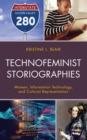 Technofeminist Storiographies : Women, Information Technology, and Cultural Representation - Book