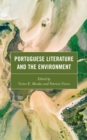 Portuguese Literature and the Environment - Book