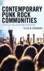 Contemporary Punk Rock Communities : Scenes of Inclusion and Dedication - eBook