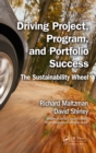 Driving Project, Program, and Portfolio Success : The Sustainability Wheel - eBook
