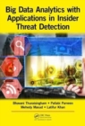 Big Data Analytics with Applications in Insider Threat Detection - Book