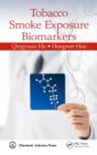 Tobacco Smoke Exposure Biomarkers - eBook