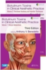 Botulinum Toxins in Clinical Aesthetic Practice 3E : Two Volume Set - Book