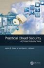 Practical Cloud Security : A Cross-Industry View - Book