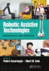 Robotic Assistive Technologies : Principles and Practice - Book