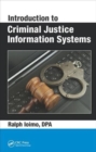 Introduction to Criminal Justice Information Systems - Book