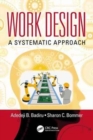 Work Design : A Systematic Approach - Book