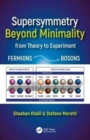 Supersymmetry Beyond Minimality : From Theory to Experiment - Book